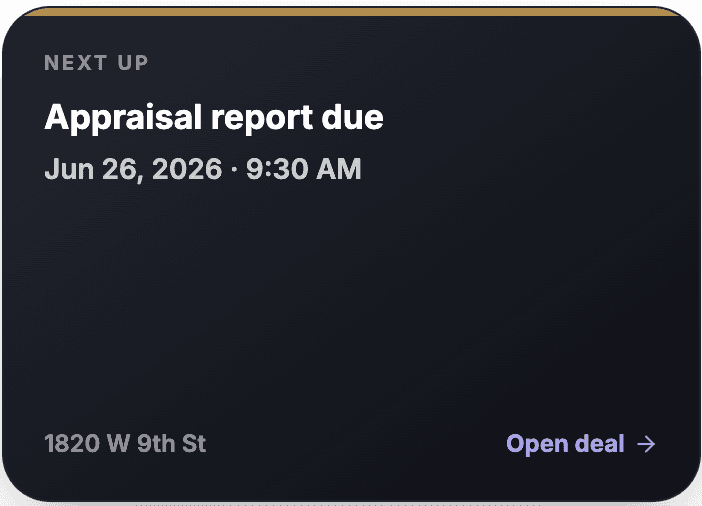 A Next Up reminder card with the upcoming deadline and a link to open the deal