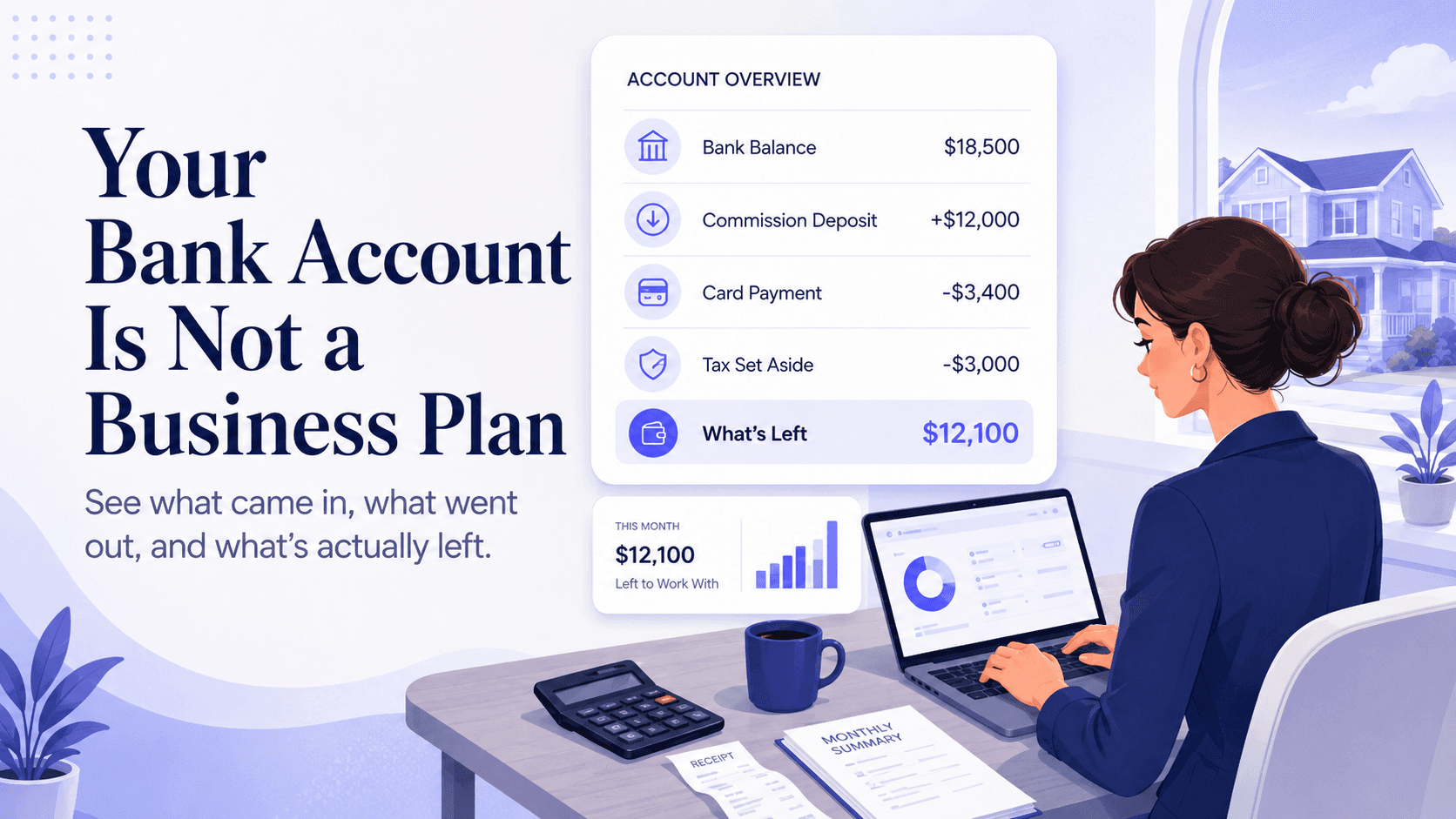 Your Bank Account Is Not a Business Plan